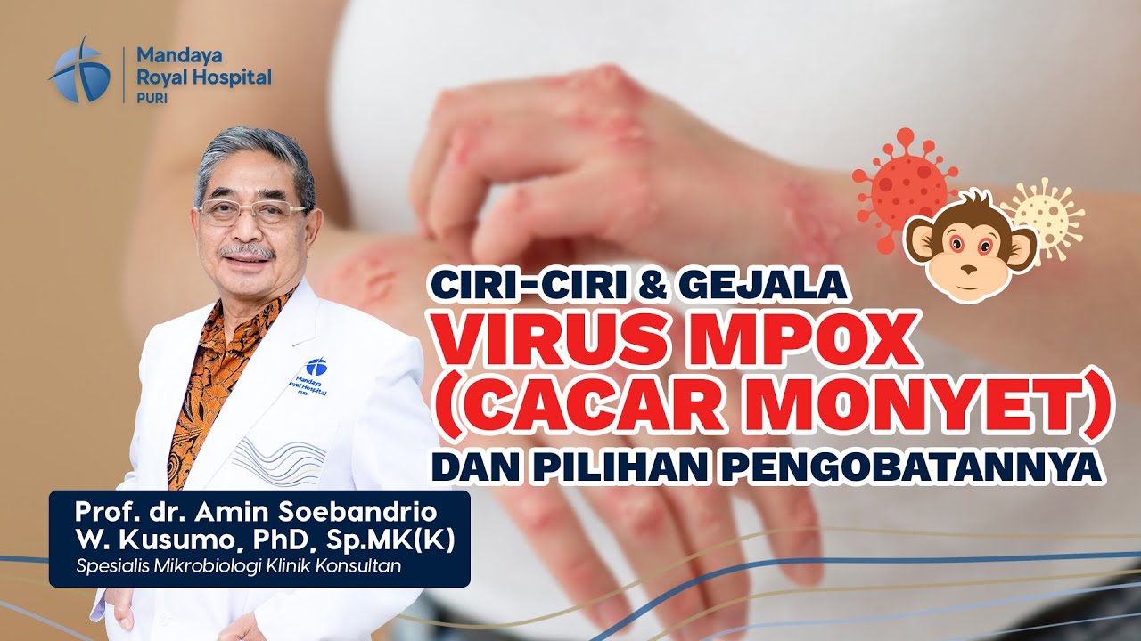 Memahami Virus Mpox (Cacar Monyet): Apa yang Perlu Anda Ketahui