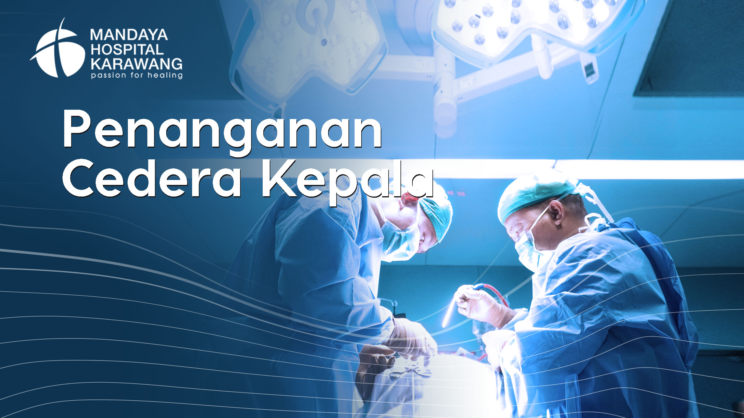 Penanganan Cedera Kepala