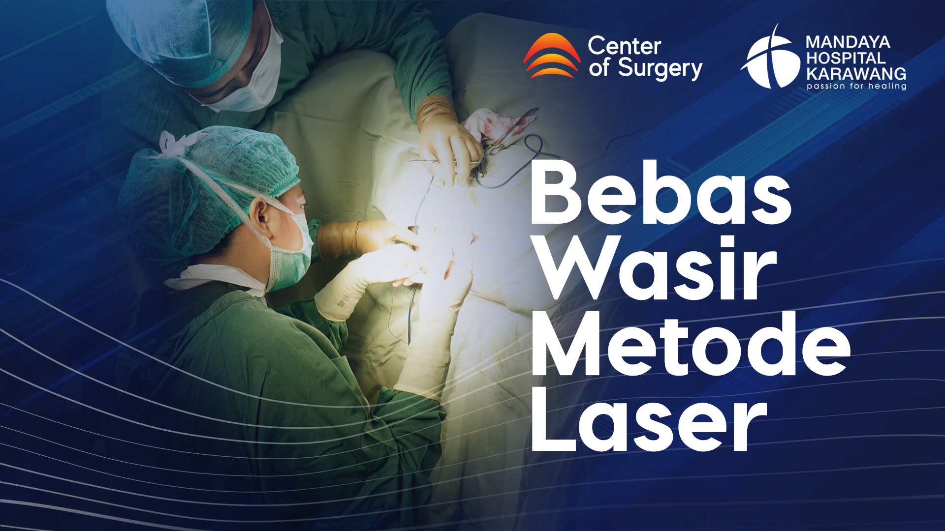 Bebas Wasir Metode Laser