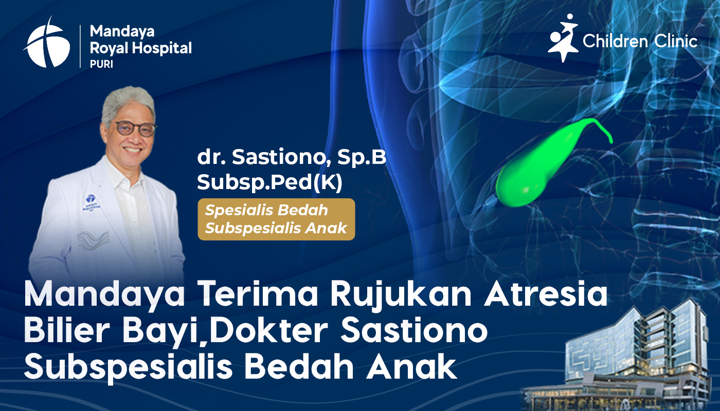Mandaya Terima Rujukan Atresia Bilier Bayi, Dokter Sastiono Subspesialis Bedah Anak