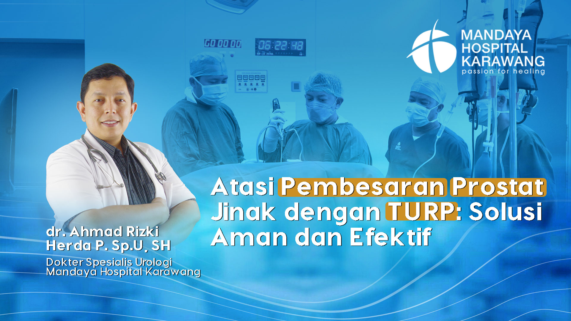 Atasi Pembesaran Prostat Jinak dengan TURP: Solusi Aman dan Efektif