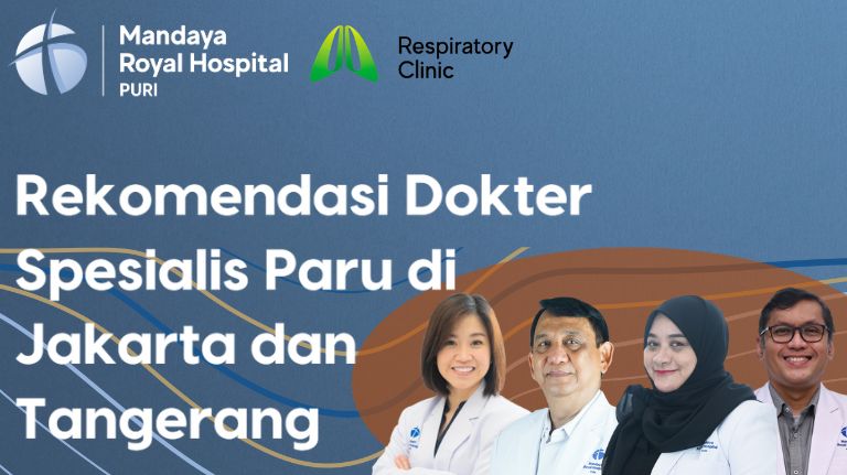 Rekomendasi Dokter Spesialis Paru di Jakarta dan Tangerang