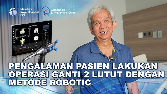 Kisah Pasien Asal Denpasar Lakukan Operasi Ganti 2 Lutut di RS Mandaya Puri dengan Metode Robotik