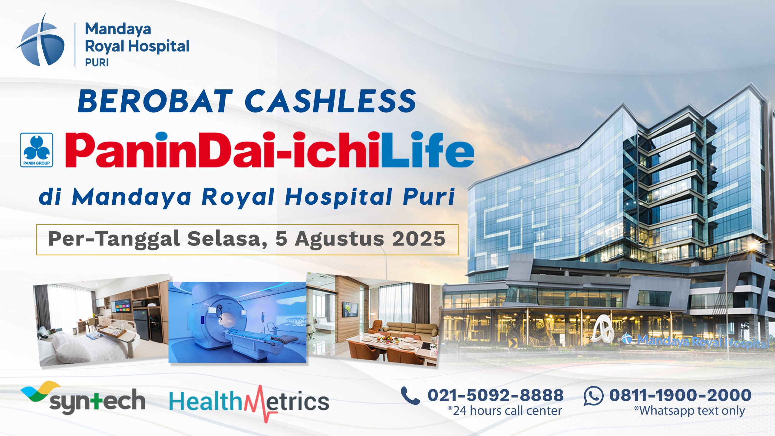 Enjoy Cashless Services with Panin Dai-ichi Life Insurance at Mandaya Royal Hospital Puri Starting August 5, 2025
