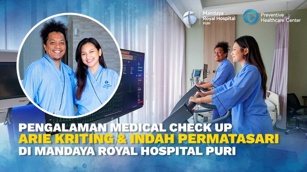 Pengalaman Arie Kriting dan Indah Permatasari Lakukan MCU di RS Mandaya Royal Puri