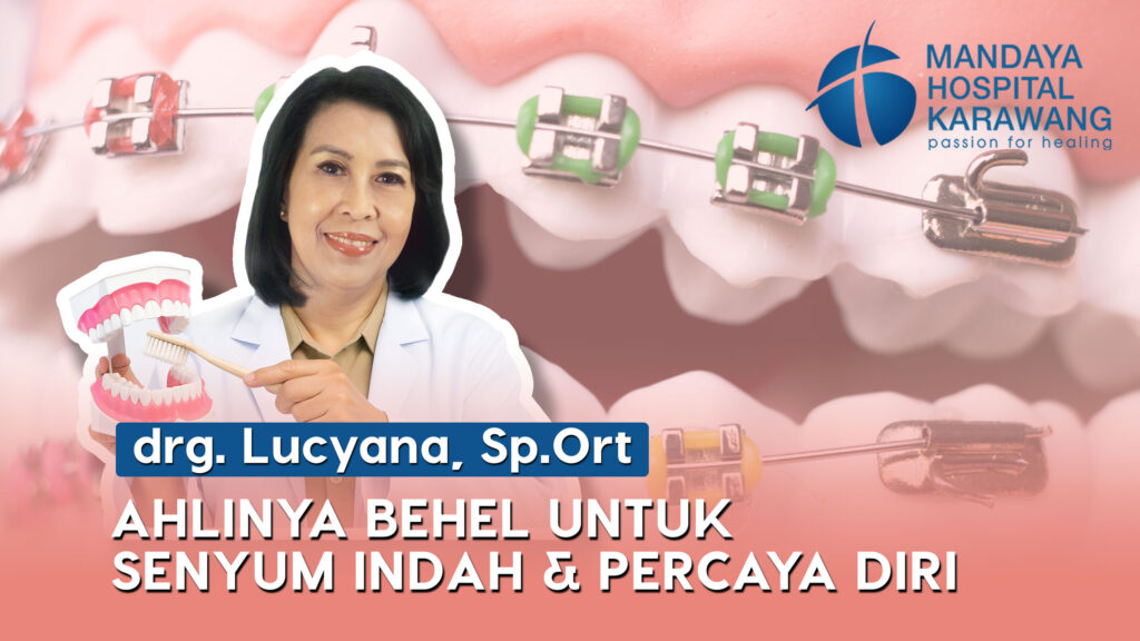 drg. Lucyana, Sp.Ort, Spesialis Ortodonti, Ahli Behel Gigi Karawang
