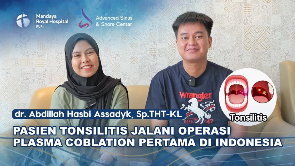 Testimoni Pasien Plasma Coblation untuk Radang Amandel, Langsung Bisa Makan Setelah Tindakan