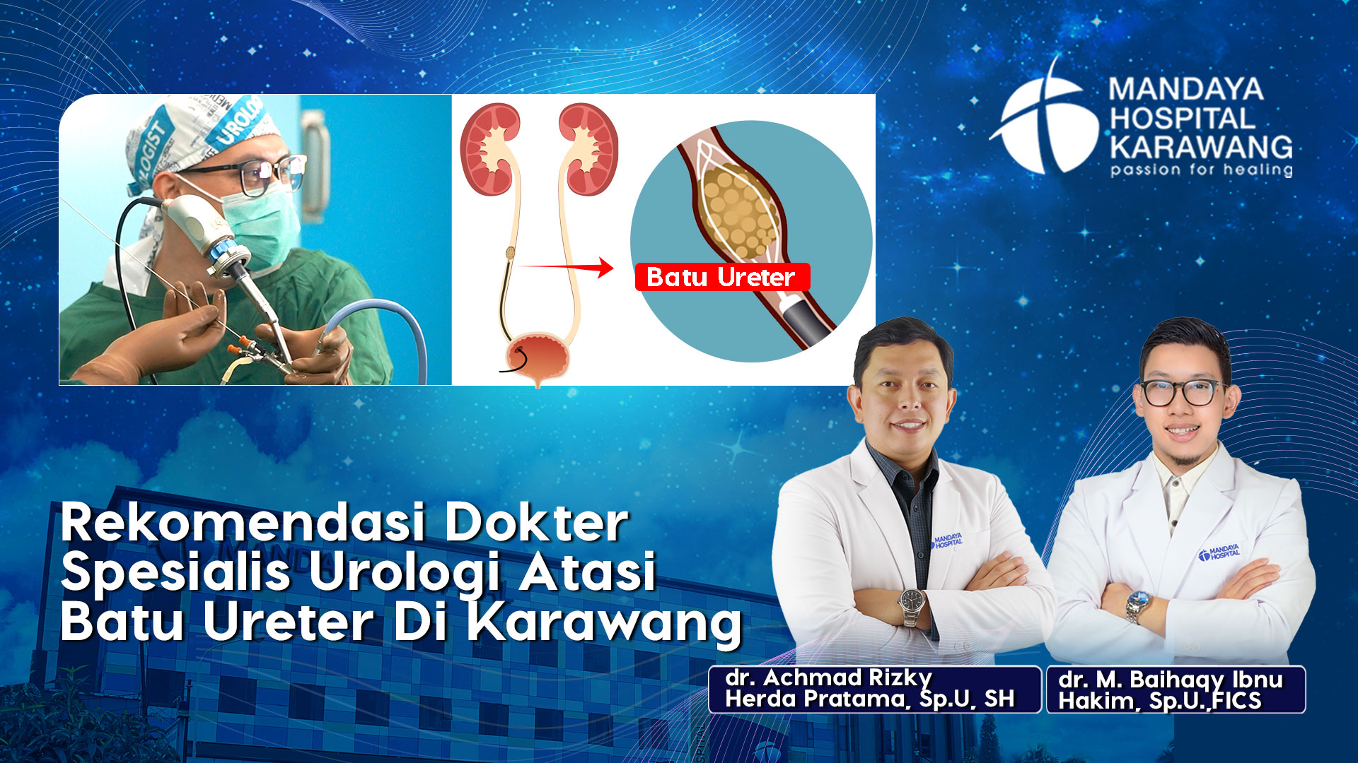 Rekomendasi Dokter Urologi Atasi Batu Ureter Di Karawang