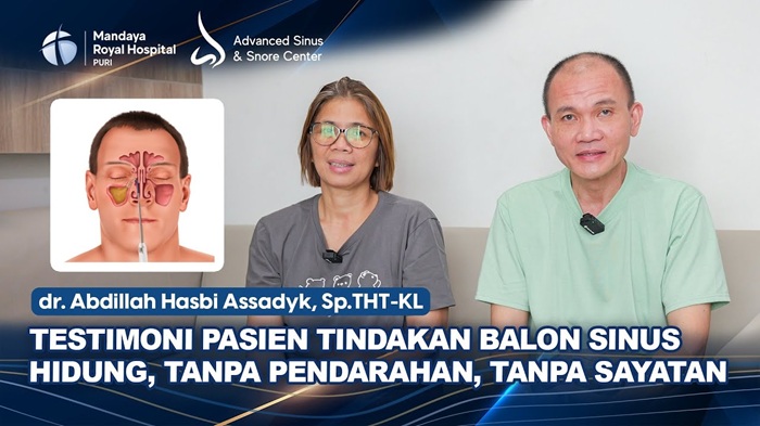 Testimoni Pasien Sinusitis Asal Manado Jalani Balloon Sinuplasty di RS Mandaya Puri