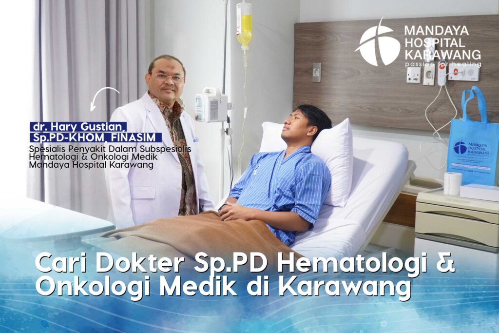 Cari Dokter Sp.PD Hematologi & Onkologi Medik di Karawang