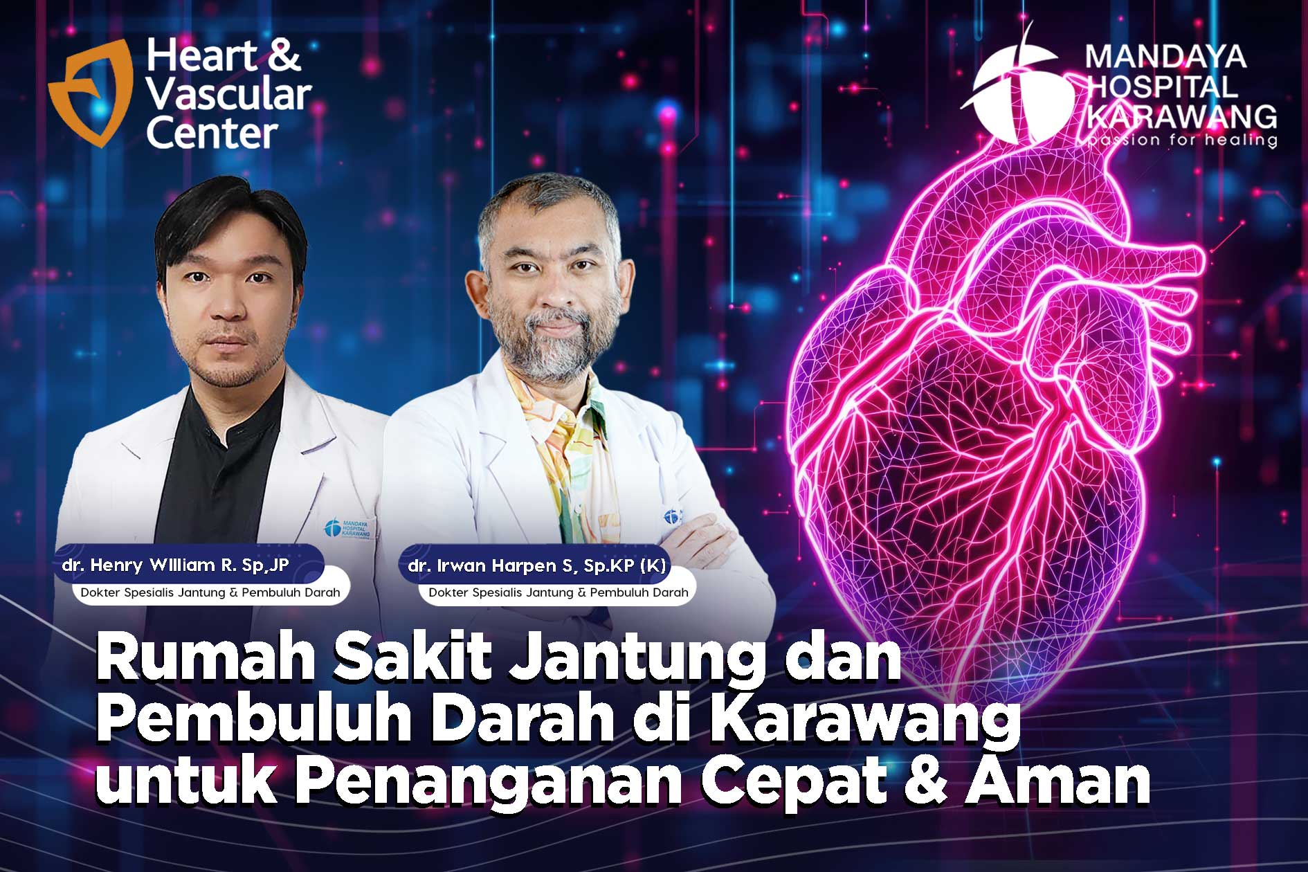 Rumah Sakit Jantung & Pembuluh Darah di Karawang Penanganan Cepat dan Aman