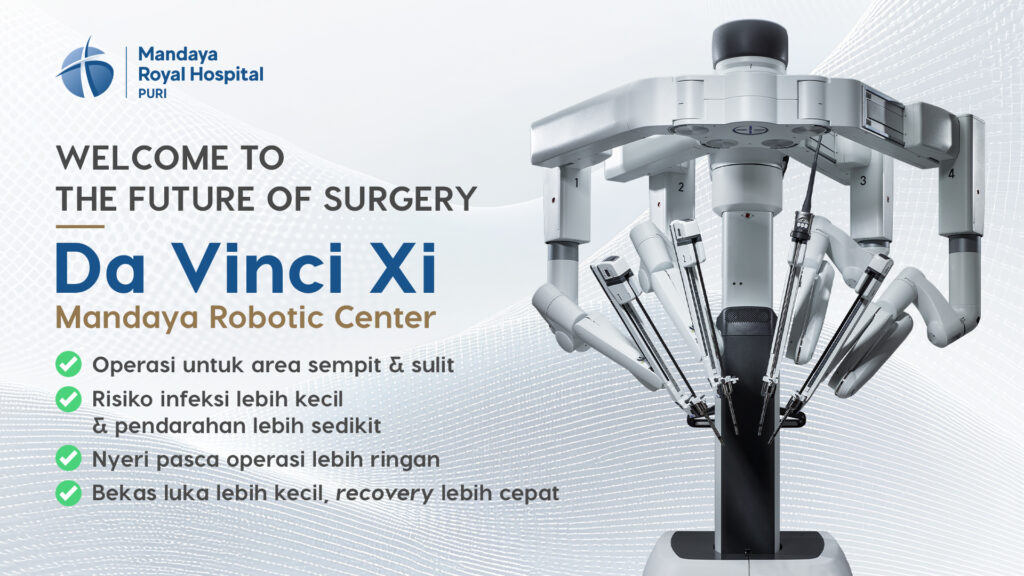 Keunggulan Sistem Bedah Robotik da Vinci Xi dalam Prosedur Operasi, Ada di RS Mandaya Puri