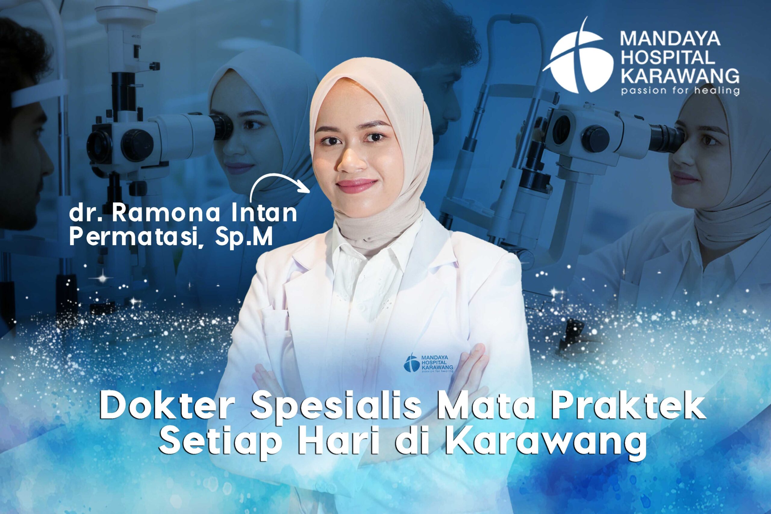 Dokter Spesialis Mata Praktek Setiap Hari di Karawang | dr. Ramona Intan Permatasari, Sp.M