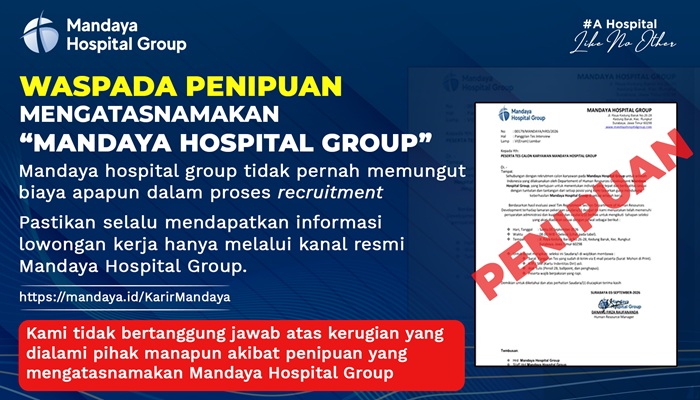 Waspada Penipuan Rekrutmen Mengatasnamakan Mandaya Hospital Group