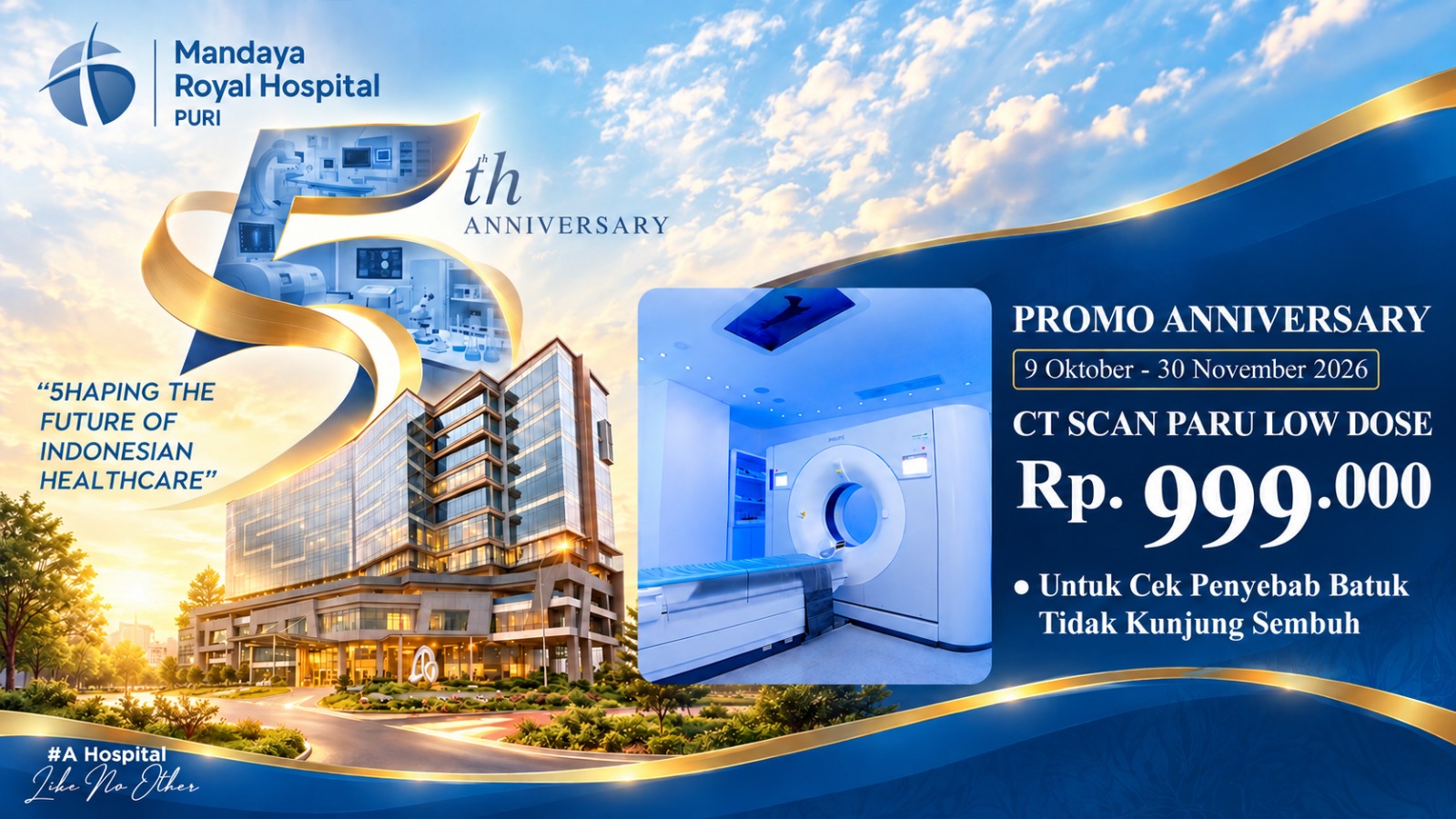 Paket Promo Anniversary CT Scan Paru Low Dose 2026 – Mandaya Royal Hospital Puri